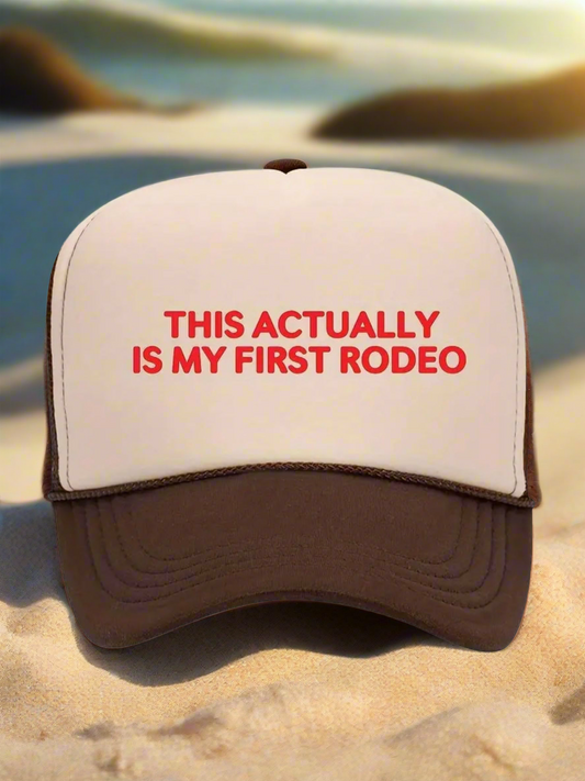 First Rodeo Foam Trucker Hat