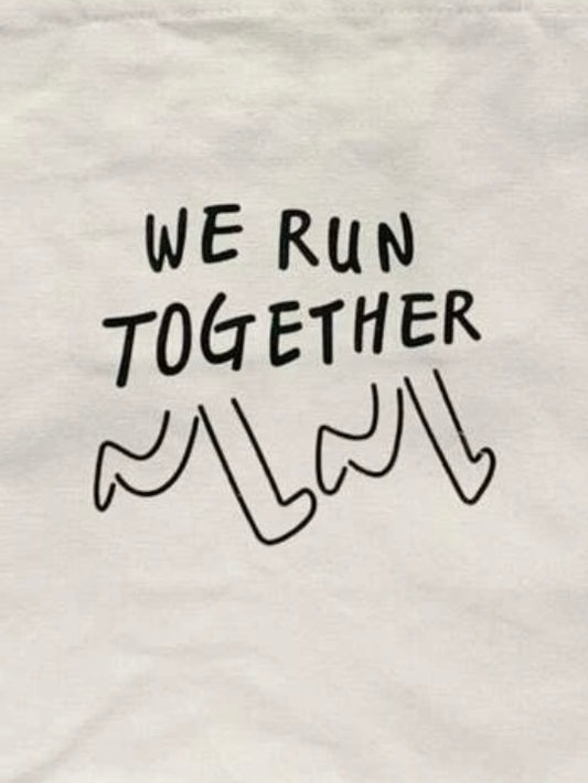 We Run Together Tote